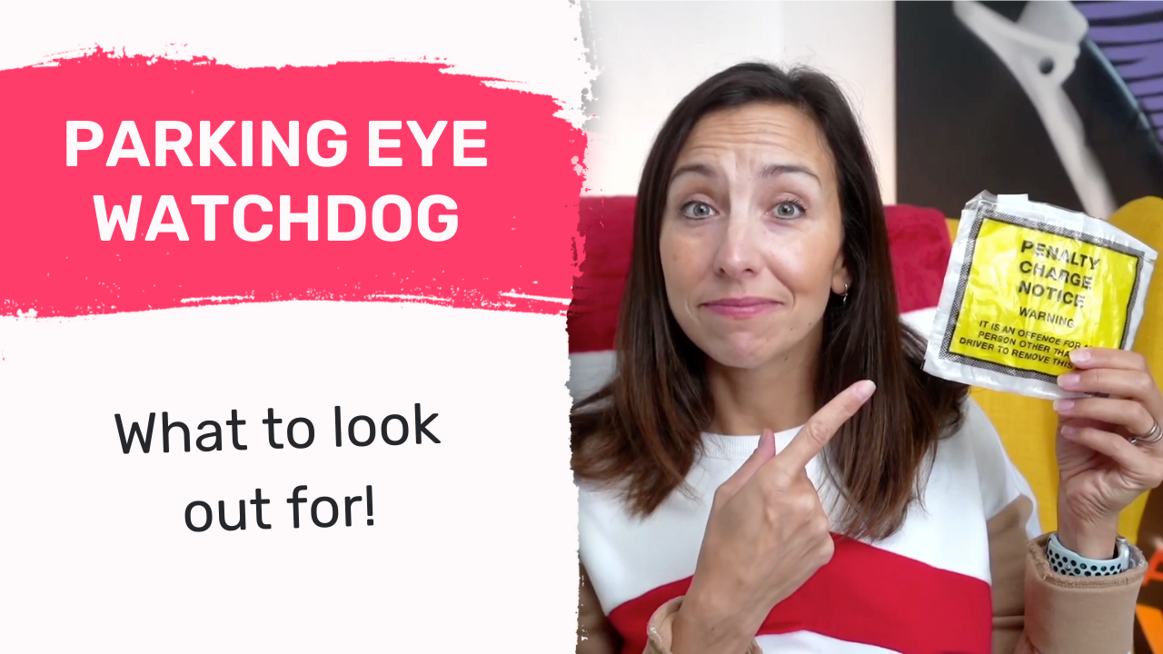 Parking Eye Watchdog What You Should Look Out For