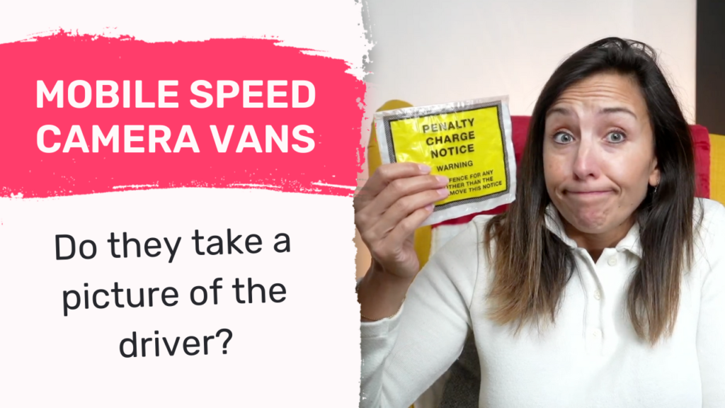Do Mobile Speed Camera Vans Take a Picture of the Driver?