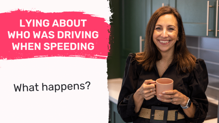 Lying About Who Was Driving When Speeding