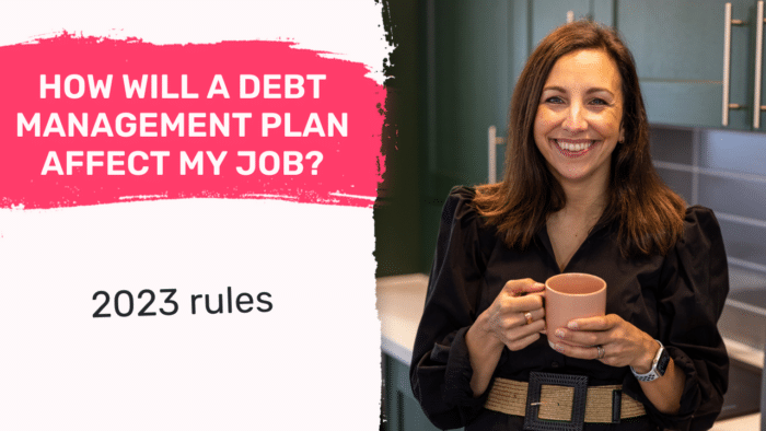 How Will a Debt Management Plan Affect My Job